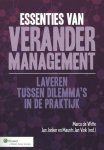 Marco de Witte, Jan Jonker, Maurits Jan Vink - Essenties van verandermanagement