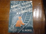 Norel K. - Linekes tocht naar de zingende klokken
