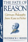 Frederick C. Beiser - The Fate of Reason Frederick C. Beiser - The Fate of Reason