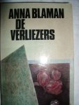 Blaman, Anna - De verliezers