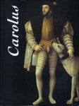 Collectief - Carolus. Museo de Santa Cruz. Toledo, 6 October 2000 to 12 January 2001