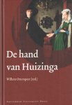 Otterspeer, Willem - De hand van Huizinga Otterspeer, Willem - De hand van Huizinga