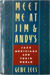 Gene Lees 117244 - Meet Me at Jim & Andy's
