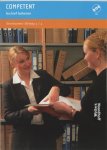 J. van den Beukel - Competent Secretarieel - Archief beheren Niveau 3/4 Praktijkboek
