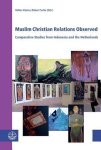  - Muslim Christian Relations Observed