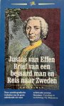 VAN EFFEN Justus - Brief van een bejaard man & Reis naar Zweden