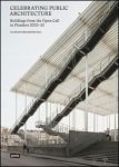 Florian Heilmeyer (ed.) - Celebrating Public Architecture: Buildings from the Open Call in Flanders 2000-21