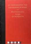 Herma m. Van den Berg - De monumenten van geschiedenis en kunst van Westfriesland, Tessel en Wieringen.