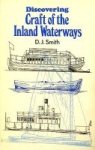 Smith, D.J. - Discovering Craft of the Inland Waterways