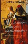 Cowan - Droom Van Een Kaartenmaker