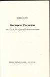 Sinz Herbert .. Vertaling door Hans Ebeling & Illustraties van Walter Haehn - De Jonge Porsche Sinz Herbert .. Vertaling door Hans Ebeling & Illustraties van Walter Haehn - De Jonge Porsche