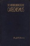 Ds. G.H. Kersten - Kersten, Ds. G.H.-De Heidelbergsche Catechismus