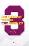 Watze Hepkema - Een effectief team in drie dagdelen