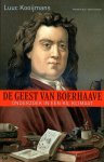 Kooijmans, Luuc - De geest van Boerhaave / onderzoek in een kil klimaat