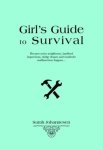 Sarah Johannsen & Sarah Johannesen - Girl'S Guide To Survival