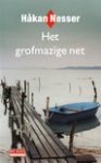 Nesser , Hakan . [ isbn 9789052269177 ] - Het  Grofmazige  Net . ( Op zaterdagochtend ontwaakt Janek Mattias Mitter in zijn appartement. De deur van de badkamer zit op slot. Als hij geen geluiden hoort, opent hij de deur van buitenaf. In de badkuip ligt zijn vrouw Eva. Ze is verdronken . )
