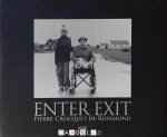 Pierre Crocquet de Rosemond - Enter Exit. Pierre Crocquet de Rosemond