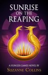 Suzanne Collins - (1) Sunrise On The Reaping