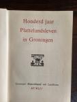 divers - Honderd jaar Plattelandsleven in Groningen
