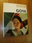 ORLANDI, ENZO (RED.), - De groten van alle tijden. Goya.