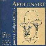 Andre, Billy - APOLLINAIRE - Poètes d'aujourd'hui