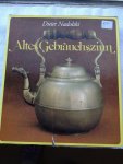 Nadolski, Dieter - Altes Gebrauchszinn