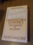 Barlowe, Raleigh - Land resource economics. The economics of real estate