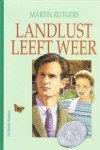 Rutgers, Martin - Landlust leeft weer (Vlinderserie) Rutgers, Martin - Landlust leeft weer (Vlinderserie)