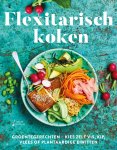 Kathleen Davis 180934 - Flexitarisch koken Groentegerechten met suggesties voor vis, kip of andere proteïnen