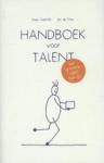 Gabriels , Kees - Handboek voor Talent Het grootste talent ben jij