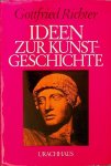 Richter, Gottfried - Ideen zur Kunstgeschichte