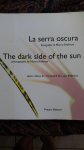 Ambrosi, Marco Beatrice, Luca - La serra oscura, The dark side of the sun