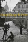 Diederik Stevens - Hoogtij langs de Seine