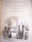 Heller, R. - Willem de Zwijger, Prins van Oranje. Geschiedkundig romantisch verhaal uit den 80 jarigen oorlog. Naar het Hoogduitsch.