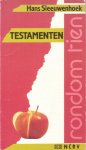 Sleeuwenhoek, Hans - Testamenten