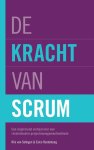 Rini van Solingen, E. van Rustenburg - De kracht van Scrum Een inspirerend verhaal over een revolutionaire projectmanagementmethode