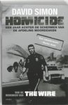 David Simon - Homicide - Een jaar achter de schermen van de afdeling moordzaken David Simon - Homicide - Een jaar achter de schermen van de afdeling moordzaken