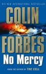 Colin Forbes - No Mercy Colin Forbes - No Mercy