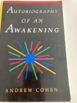 Cohen, Andrew - Autobiography of an awakening