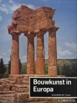 Cichy, Bodo - Bouwkunst in Europa. -Van de Grieken tot de twintigste eeuw