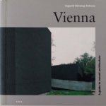 Ingerid Helsing Almaas - Vienna. A guide to recent architecture