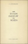 DE BELDER, J.L. - VAN ZUILEN SNEEUW EN ROZEN.