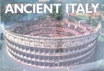 Attini, Antonio & Marcello Bertinetti - Ancient Italy from Above Attini, Antonio & Marcello Bertinetti - Ancient Italy from Above