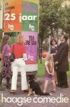 Div. - 25 jaar Haagse Comedie. Jubileum uitgave 1947-1972