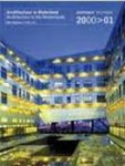 HOOGEWONING, ANNE;  ROEMER VAN TOORN., VOLLAARD, PIET. & WORTMANN, ARTHUR. - Architectuur in Nederland 2000 > 01 Jaarboek / Architecture in the Netherlands 2000 > 01 Yearbook.