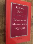 Reve - Brieven aan Matroos Vosch 1975-1992