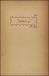 FRANCKEN, Fritz. - BRUMMELL.  Bagnole, Ernestines uitvaart, huwelijksaanzoek.