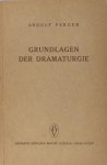 Perger, Arnulf. - Grundlagen der Dramaturgie.