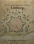 T. de Kruijf 241663 - Limburg Atlas van historische vestingwerken in Nederland