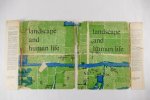 Tandy, Clifford R.V. (ed.) - Landscape and Human Life. The impact of landscape architecture upon human activities (6 foto's)